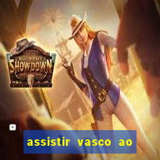 assistir vasco ao vivo futemax